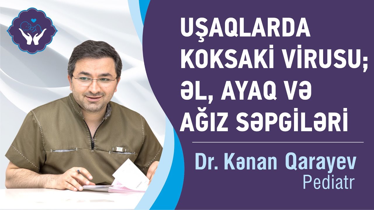 Uşaqlarda KOKSAKİ virusu