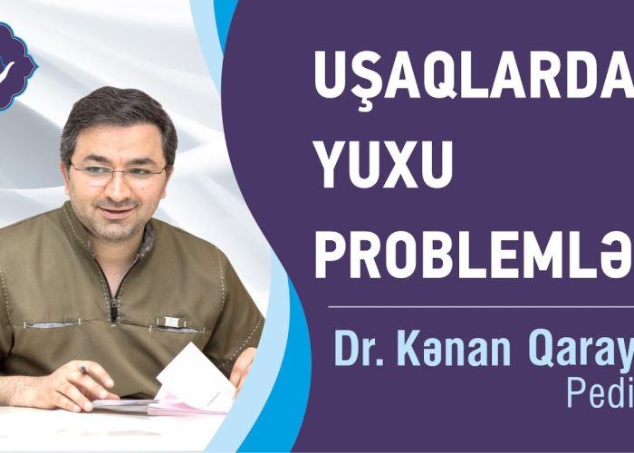 Uşaqlarda Yuxu Problemləri