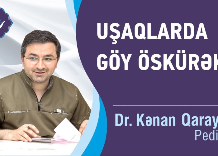 Uşaqlarda Göy Öskürək haqqında bilinməyənlər